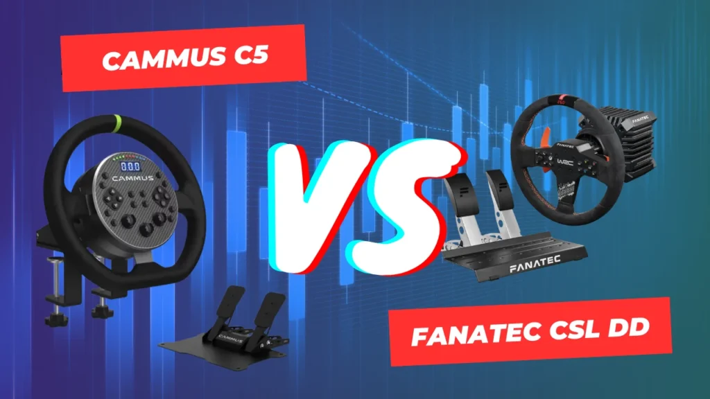 Cammus C5 vs Fanatec CSL DD